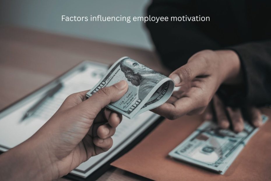 Factors affecting employee motivation in business organisations